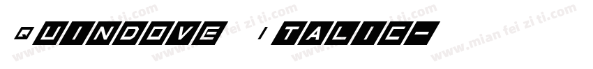 Quindove Italic字体转换